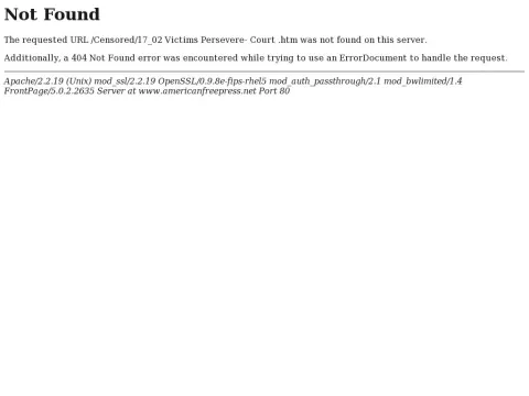www.americanfreepress.net Censored 17_02%20Victims%20Persevere-%20Court%20.htm